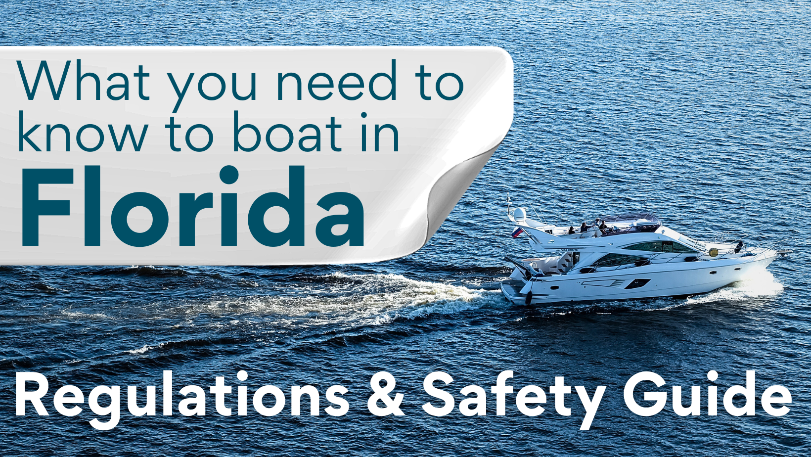 Boating Etiquette 101: Florida Boating Safety Tips and Regulations You Need to Know