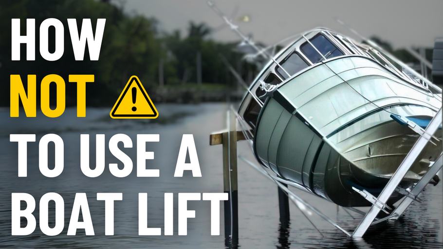 How to Safely Use a Boat Lift: Top 5 Mistakes Beginners Make